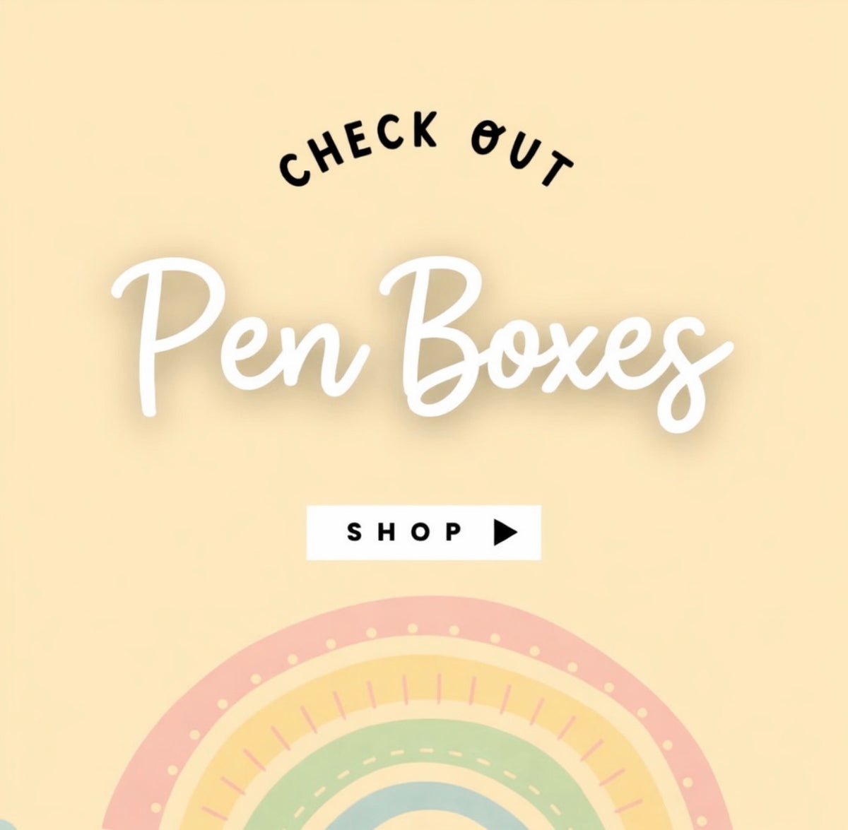 Pen boxes